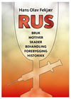 Rus – bruk, motiver, skader, behandling, forebygging, historikk