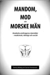 Mandom, Mod och Morske Män