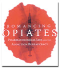 – Introduksjon til boken ”Romancing Opiates”