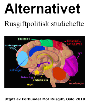 Alternativet – nytt rusgiftpolitisk studiehefte