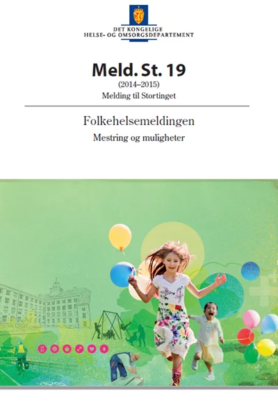 Folkehelsemeldingen: FMR ønsker meldingen velkommen (nr 108)